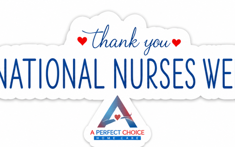 Thank you National Nurses Week banner from A Perfect Choice Home Care, with stethoscope, nurse cap, and APCH logo